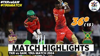 TKR vs GAW 19th Match CPL 2024 Highlights  CPL Highlights 2024  TKR vs GAW Highlights 2024 [upl. by Ain77]