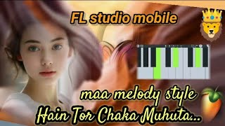 SHORT TYPE Hain tor chaka muhuta sambalpuri old song maa melody style in FL studio [upl. by Anitsim]