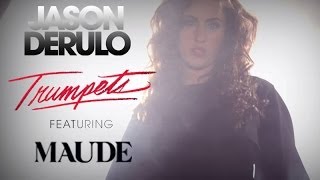 JASON DERULO amp MAUDE  Trumpets Official Video [upl. by Xonnel716]