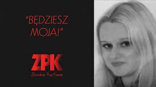 Będziesz moja [upl. by Eckel]