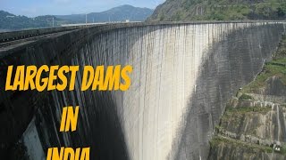 Largest Dams in India [upl. by Adnamor]