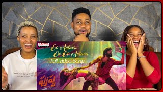 African Friends Reacts To Oo Antava MawaOo Oo Antava Full Video Song  Pushpa Songs  Allu Arjun [upl. by Kcirddec]