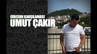 Umut Çakır  Giresun Karşılaması 2 2021 [upl. by Rillings]