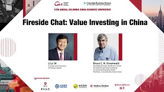 13th Columbia China Business Conference  Fireside Chat Value Investing in China [upl. by Anam63]