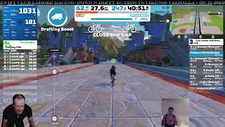 Zwift Club Ladder Racing Down n DiRTy Buteos vs Vikings Valhalla  29122023 [upl. by Pickford637]