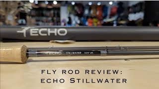 Fly Fishing Lakes in BC  Review of the ECHO Stillwater 10ft 5wt Fly Rod [upl. by Atalya]