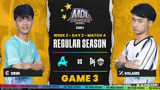 MDL PH S4  W3D2  HUNT VS BLAB  GAME 3 [upl. by Nagirrek]