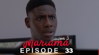 Mariama Saison 3  Episode 33 [upl. by Gutow]