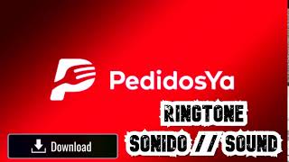 Ringtone PedidosYa  Sonido  Sound [upl. by Monroy]