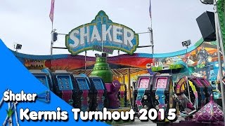 Shaker  TantilloZeppieri Onride Kermis Turnhout 2015 [upl. by Aicilav]