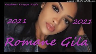 Romane Gila remix 2021 DjKevin [upl. by Sapphira]