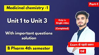 Medicinal chemistry b pharm 4th sem important questions। With solution Notes। Shahruddin khan [upl. by Issim]