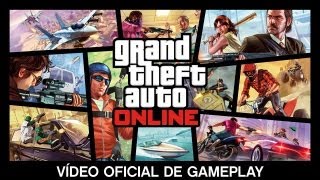 Grand Theft Auto Online Vídeo Oficial De Gameplay [upl. by Dav]