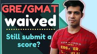 GREGMAT Waived Still submit or not  Should you still submit a GREGMAT score [upl. by Akemak977]