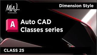 Dimension Styles amp Modifications in Dimension in AutoCAD  Comprehensive Tutorial [upl. by Yelyr938]