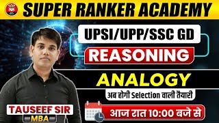 UPPUPSIRLYSSC GD New Practice set 8Analogy ReasoningUPSISSCReasoning By Tauseef Sir [upl. by Leba44]