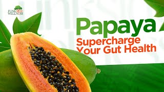 What Happens to You When You Eat Papaya Everyday  How Papaya Boosts Your Digestive Health And More [upl. by Ferne]