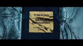 TOM FORD Private Blend  Neroli Portofino [upl. by Ardnasella545]