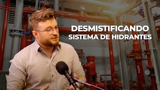 Sistema de hidrantes  Desmitificando conceitos e funcionamento  WEBINAR [upl. by Granoff851]