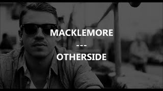 Macklemore  Otherside Traduction by FrenchTradRAP [upl. by Soutor]