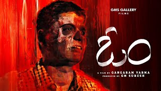 OM Trailer With Eng Subtitles  Telugu Independent Film  Ramu B  Ashwini Srinivas  Gangaram Varma [upl. by Beane]