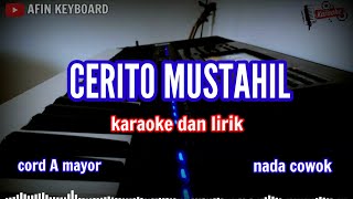 cerito mustahil  karaoke nada cowok [upl. by Leitao]