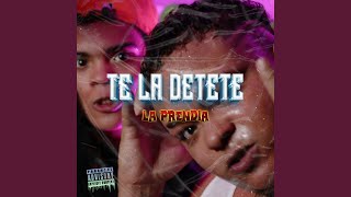 Te La Detete [upl. by Tannen]