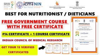 Govt Certificate for Nutritionist  Dietician  Indian Council of Medical Research Free Course [upl. by Gardia]