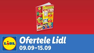 Ofertele saptamanii la Lidl • 9  15 Septembrie 2024 [upl. by Boaten]