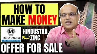 How to Make Money Hindustan Zinc OFS  Detail Analysis  Pankajladha [upl. by Haliak]