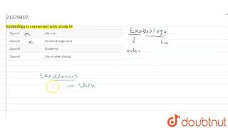 Exobiology is connected with study of [upl. by Malim110]