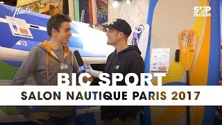 Bic Sport au Salon Nautic Paris 2017 [upl. by Euridice]