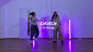 Church  T pain  90S Dance  KruFaii [upl. by Notsuj]