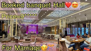 Booked Banquet Hall for marriage 💁🏻‍♂️❤️ [upl. by Oconnor291]