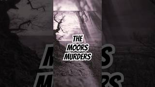 The Moors Murders [upl. by Hadihahs254]