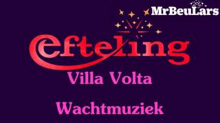 Efteling muziek  Villa Volta  Wachtmuziek binnen [upl. by Quintilla]