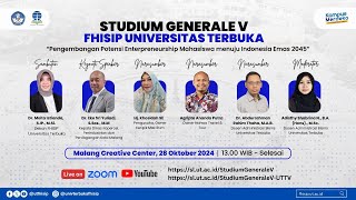 Studium Generale V quotPengembangan Potensi Enterpreneurship Mahasiswa menuju Indonesia Emas 2045quot [upl. by Allesor]