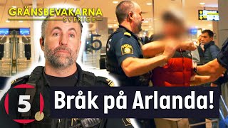 Berusad man blir HYSTERISK när han nekas sitt flyg  Gränsbevakarna Sverige  Kanal 5 [upl. by Anirahs]