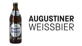 AugustinerBräu  Weissbier  HopZine Beer Review [upl. by Are696]