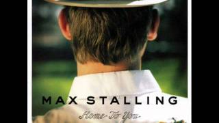 Max Stalling I Could Be Wrong [upl. by Dahlstrom]