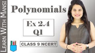 Class 9 Maths  Chapter 2  Exercise 24 Q1  Polynomials  NCERT [upl. by Mona397]