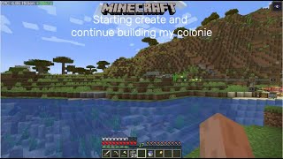 Mc Moddé S1 ep 3 Starting create and continue building my colonie [upl. by Blithe]