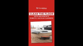 Clean the Floor with Milagrow Robotic Vacuum Cleaner [upl. by Koziarz]