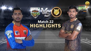 Khulna Tigers vs Sylhet Sunrisers  22nd Match  Highlights  Season 8  BBPL 2022 [upl. by Eddra90]