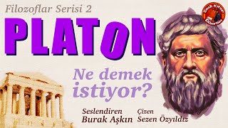 PLATON  Ne Demek İstiyor  Filozoflar Serisi 2 [upl. by Emawk]