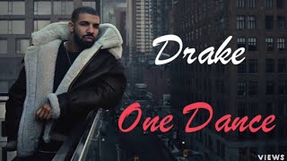 Drake “One Dance” Clean [upl. by Inavoy]