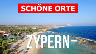 Zypern Reise  Strände Landschaften Resorts Meer Natur Städte  4k Video  Zypern Von Oben [upl. by Viquelia528]