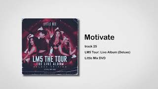 Little Mix  Motivate LM5 Tour Live Album Deluxe [upl. by Joye]