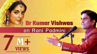 Dr Kumar Vishwas on Rani Padmini [upl. by Kalasky]