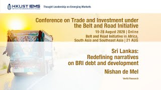 Nishan de Mel Sri Lankas Redefining narratives on BRI debt and development [upl. by Ylellan185]